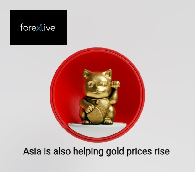 Asia is also helping gold price to rise