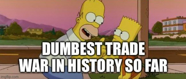 Dumbest trade war so far