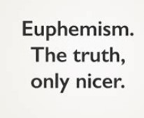 euphemism