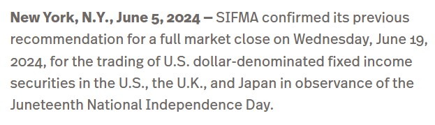 juneteenth sifma 19 June 2024 2