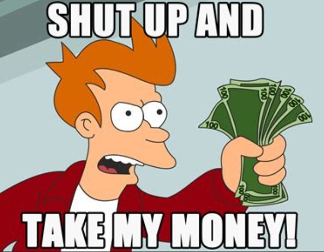 money shut up