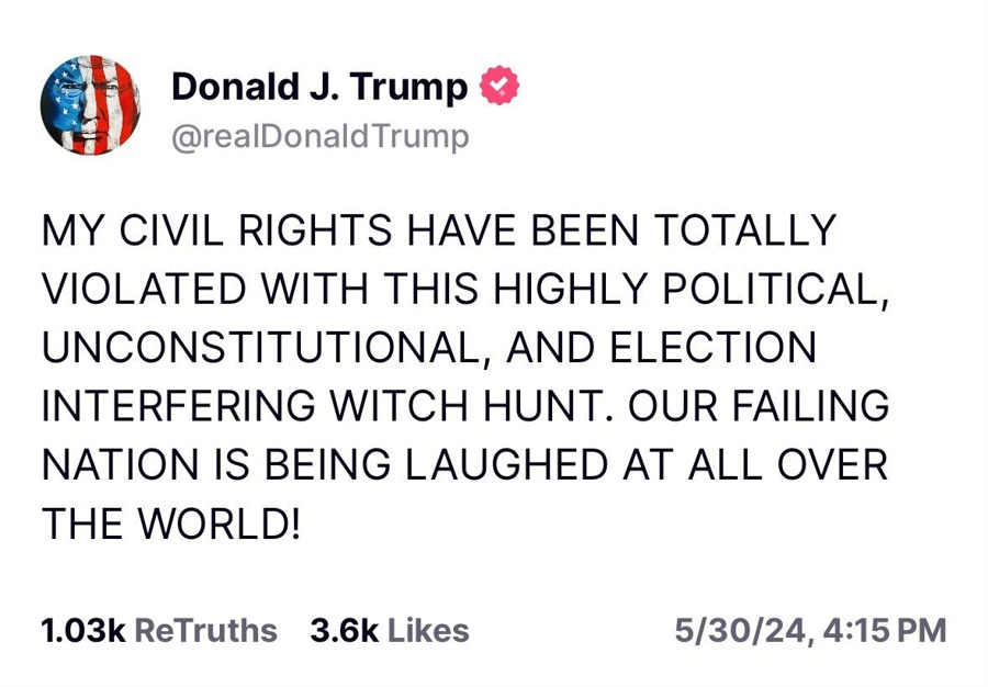 trump truth social media 31 May 2024 2